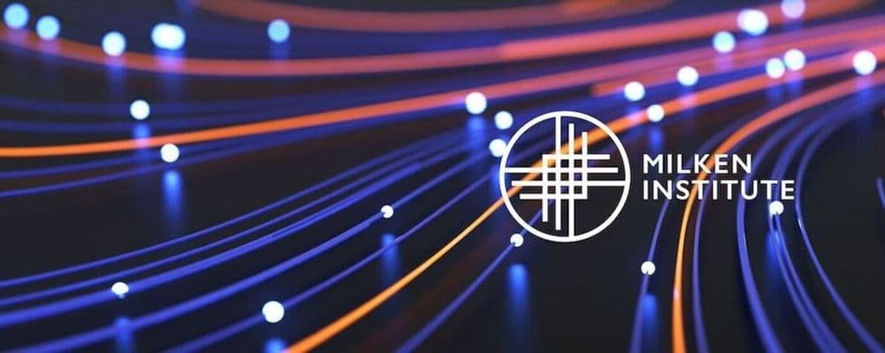 Milken Institute logo appears over abstract glowing blue and orange digital network lines.